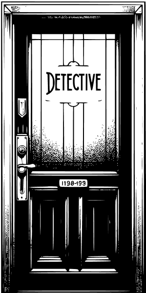 A detective's door